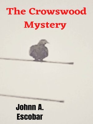 cover image of The Crowswood Mystery